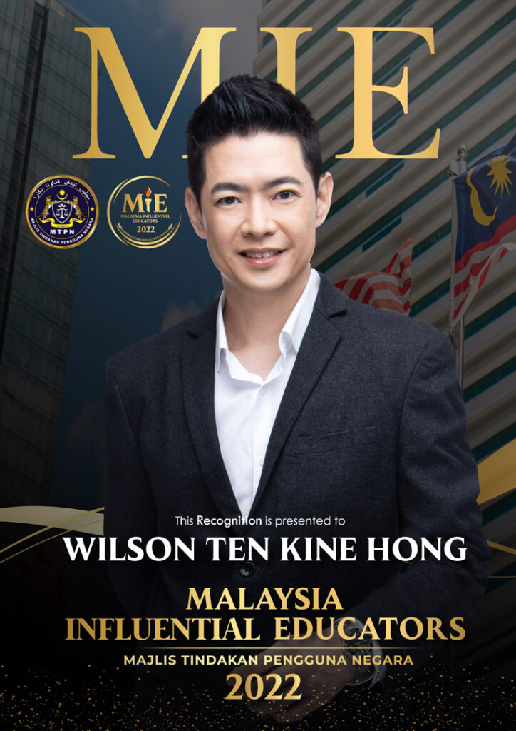 Wilson Ten Selected as one of the Malaysia Influential Educators